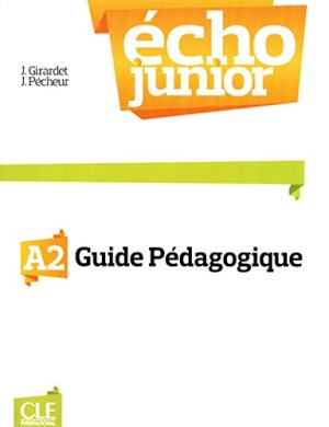 Фото - Echo Junior  A2 Livre Du Professeur