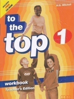 Фото - To the Top 1 WB Teacher's Ed.