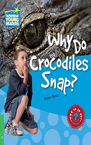 Фото - CYR 3 Why Do Crocodiles Snap?