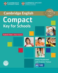Фото - Compact Key for Schools Student's Book without answers with CD-ROM