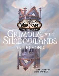 Фото - World of Warcraft: Grimoire of the Shadowlands and Beyond