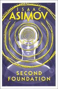 Фото - Foundation Trilogy Book3: Second Foundation