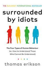 Фото - Surrounded by Idiots: The Four Types of Human Behaviour [Paperback]