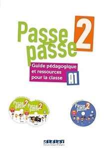 Фото - Passe-passe 2 A1 Guide Pédagogique et ressources pour la classe + CD mp3 + DVD