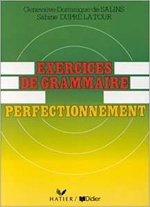 Фото - Je pratique - exercices de grammaire perfectionnement Cahier