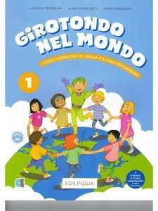 Girotondo nel mondo 1 Libro dello studente + audio