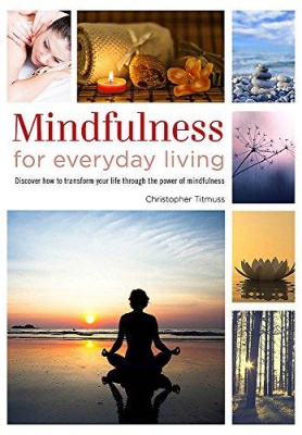 Фото - Healing Handbooks: Mindfulness for Everyday Living