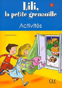 Фото - Lili, La petite grenouille 1 Cahier d`activities