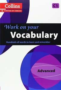 Фото - Work on Your Vocabulary C1 Advanced (Collins Cobuild)