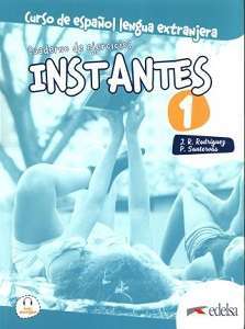 Фото - Instantes 1 (A1) Cuaderno de ejercicios