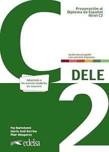 Фото - Preparación al DELE C2 Libro del alumno + audio descargable Nueva edición