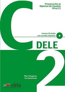 Фото - Preparación al DELE C2 Libro + CD (Ed. 2012)