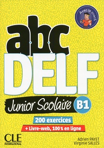 ABC DELF Junior scolaire 2ème édition B1 Livre + DVD...