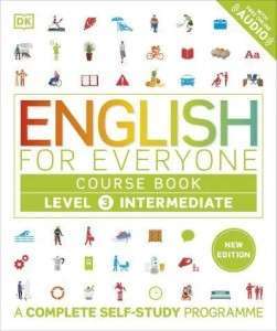 Фото - English for Everyone 3 Intermediate Course Book: A Complete Self-Study Programme (new ed.)
