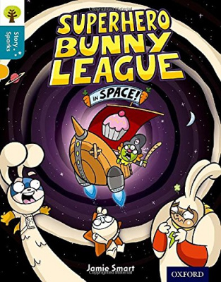Фото - Story Sparks 9 Superhero Bunny League in Space!