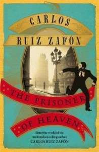 Фото - The Cemetery of Forgotten Books Book3: The Prisoner of Heaven
