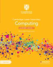 Фото - Cambridge Lower Secondary Computing 7 Learner's Book with Digital Access (1 Year)