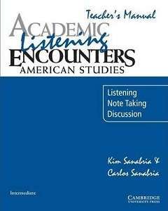 Academic Listening Encounters: American Studies TB