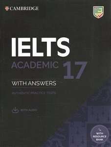Фото - Cambridge Practice Tests IELTS 17 Academic with Answers, Downloadable Audio and Resource Bank