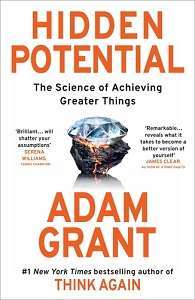 Фото - Hidden Potential: The Science of Achieving Greater Things [Hardcover]