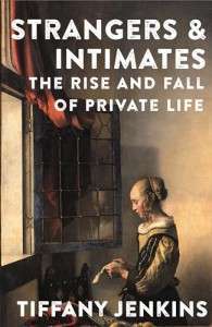 Фото - Strangers and Intimates: The Rise and Fall of Private Life