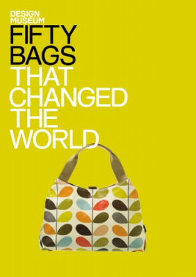 Фото - Fifty Bags That Changed the World (Design Museum) [Hardcover]