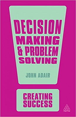 Фото - Decision Making and Problem Solving