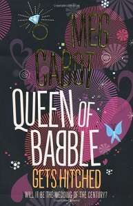 Фото - Queen of Babble Gets Hitched [Paperback]