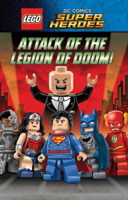 Фото - LEGO DC Super Heroes: Attack of the Legion of Doom! [Paperbook]