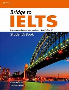 Фото - Bridge to IELTS Pre-Intermediate/Intermediate Band 3.5 to 4.5 SB