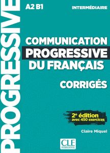 Фото - Communication Progr du Franc 2e Edition Niveau Interm A2-B1 Corriges