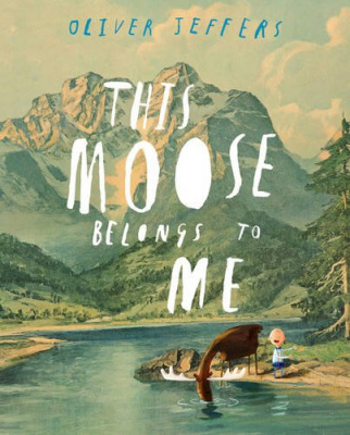 Фото - This Moose Belongs to Me