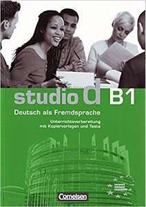 Фото - Studio d  B1 Unterrichtsvorbereitung (Print) Vorschlage fur Unterrichtsablaufe, Tests und Kopie