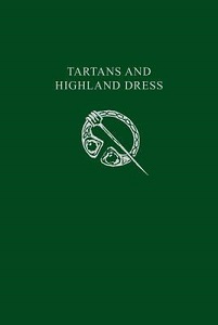 Фото - Tartans and Highland Dress