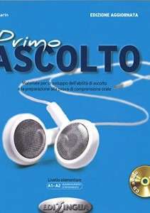 Ascolto: Primo ascolto + CD