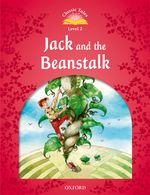Фото - Classic Tales Second Edition 2 Jack and the Beanstalk