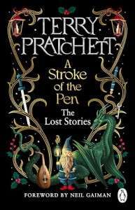 Фото - A Stroke of the Pen: The Lost Stories [Paperback]