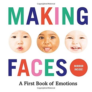 Фото - Making Faces: A First Book of Emotions: No. 1