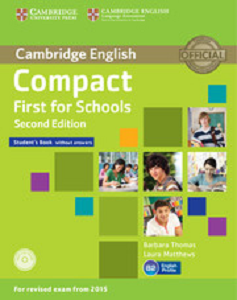 Фото - Compact First for Schools 2nd Edition Student's Book without answers with CD-ROM