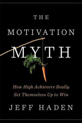 Фото - Motivation Myth: How High Achievers Really Set Themselves Up to Win The