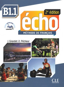 Фото - Echo  2e édition B1.1 Livre + DVD-Rom + livre-web