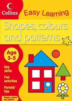 Фото - Easy Learning: Shapes, Colours and Patterns