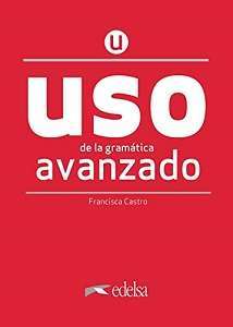 Фото - Uso de la gram espan avanzado 2020 ed.