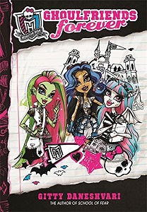 Фото - Monster High: Ghoulfriends Forever