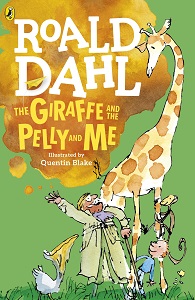 Фото - Roald Dahl: The Giraffe the Pelly Me