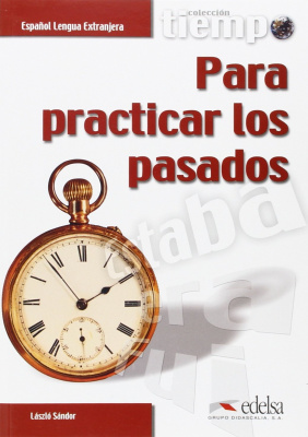 Фото - Tiempo...Para practicar Los pasados Libro