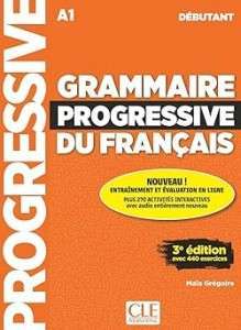 Grammaire Progressive du Francais 3e Edition Debutant...