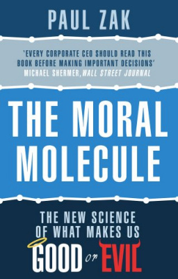 Фото - Moral Molecule,The: The New Science of What Makes Us Good or Evil