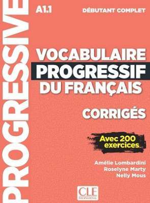 Фото - Vocabulaire Progr du Franc Debut Complet Corriges