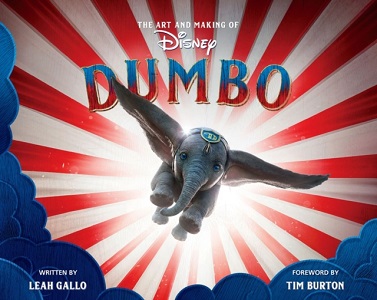 Фото - The Art and Making of Dumbo